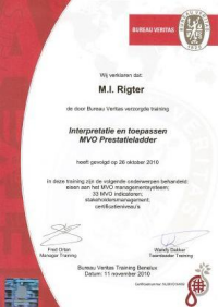 2010-2: Certificaat uitgereikt op 28 oktober 2010 door het 'Bureau Veritas' aan Maarten Rigter. Ten gevolge van dit certificaat mag Maarten Rigter sinds die datum audits uitvoeren i.s.m. de MVO Prestatieladder.
